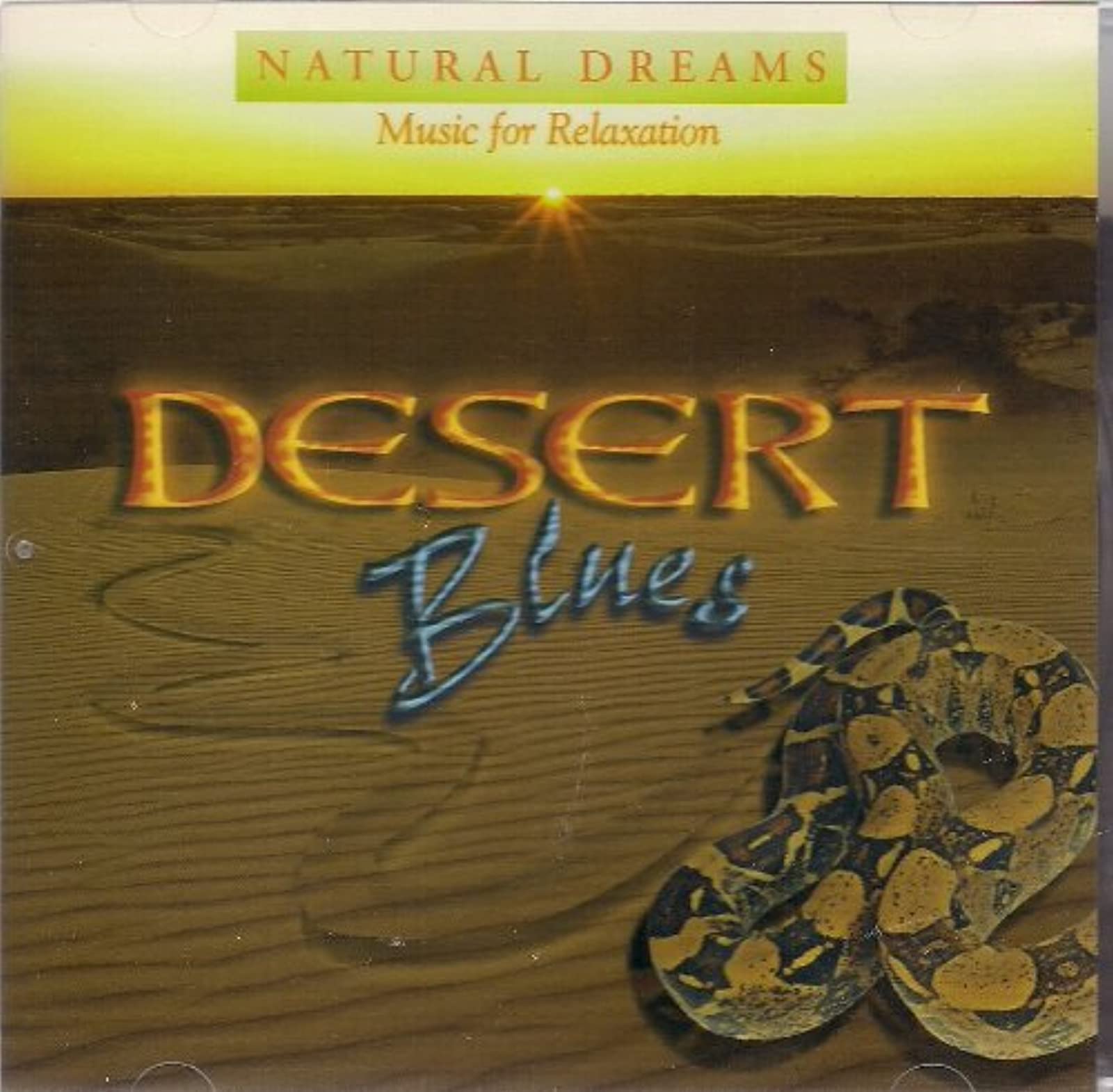 Natural Dreams: Desert Blues By Music For Relaxation [Audio CD]