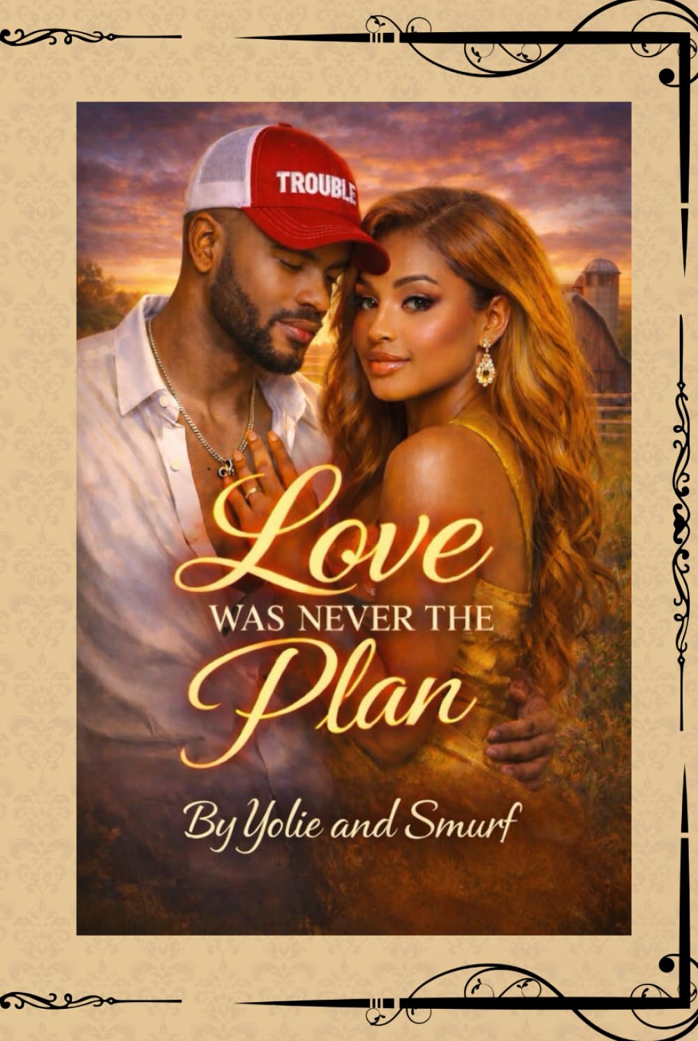 Love Was Never the Plan