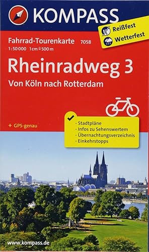 Fahrrad-Tourenkarte Rheinradweg 3, Von Köln nach Rotterdam: Fahrrad-Tourenkarte. GPS-genau. 1:50000. (KOMPASS-Fahrrad-Tourenkarten, Band 7058)