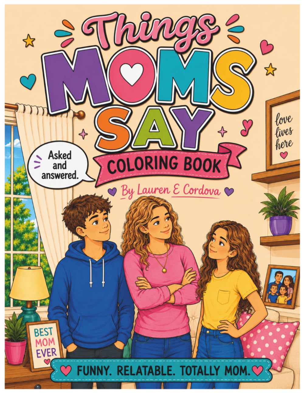 Things Moms Say coloring book