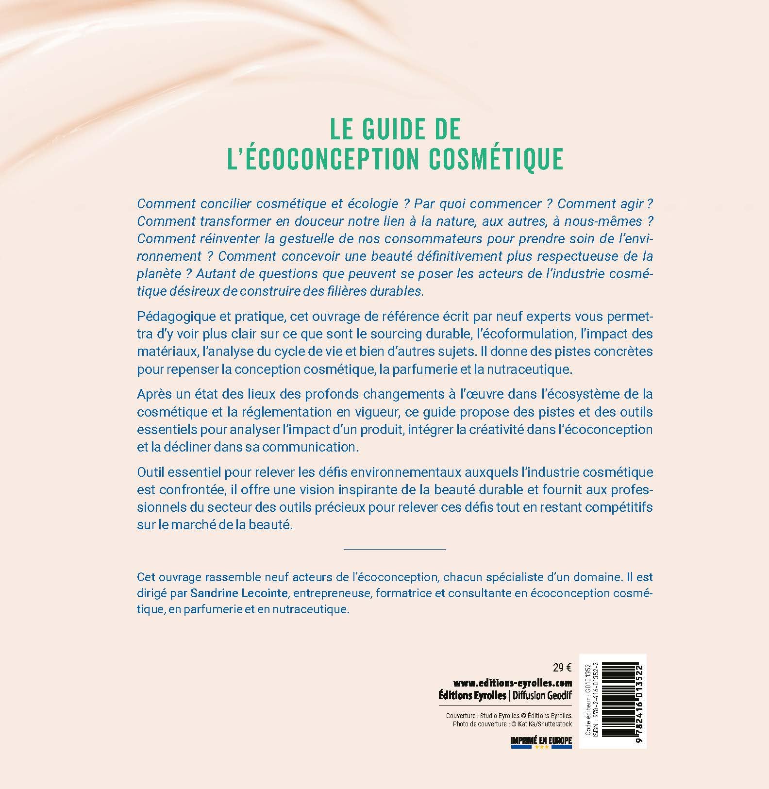 Le guide de l'écoconception cosmétique: S'engager dans le développement durable, de la graine à la fin de vie du produit