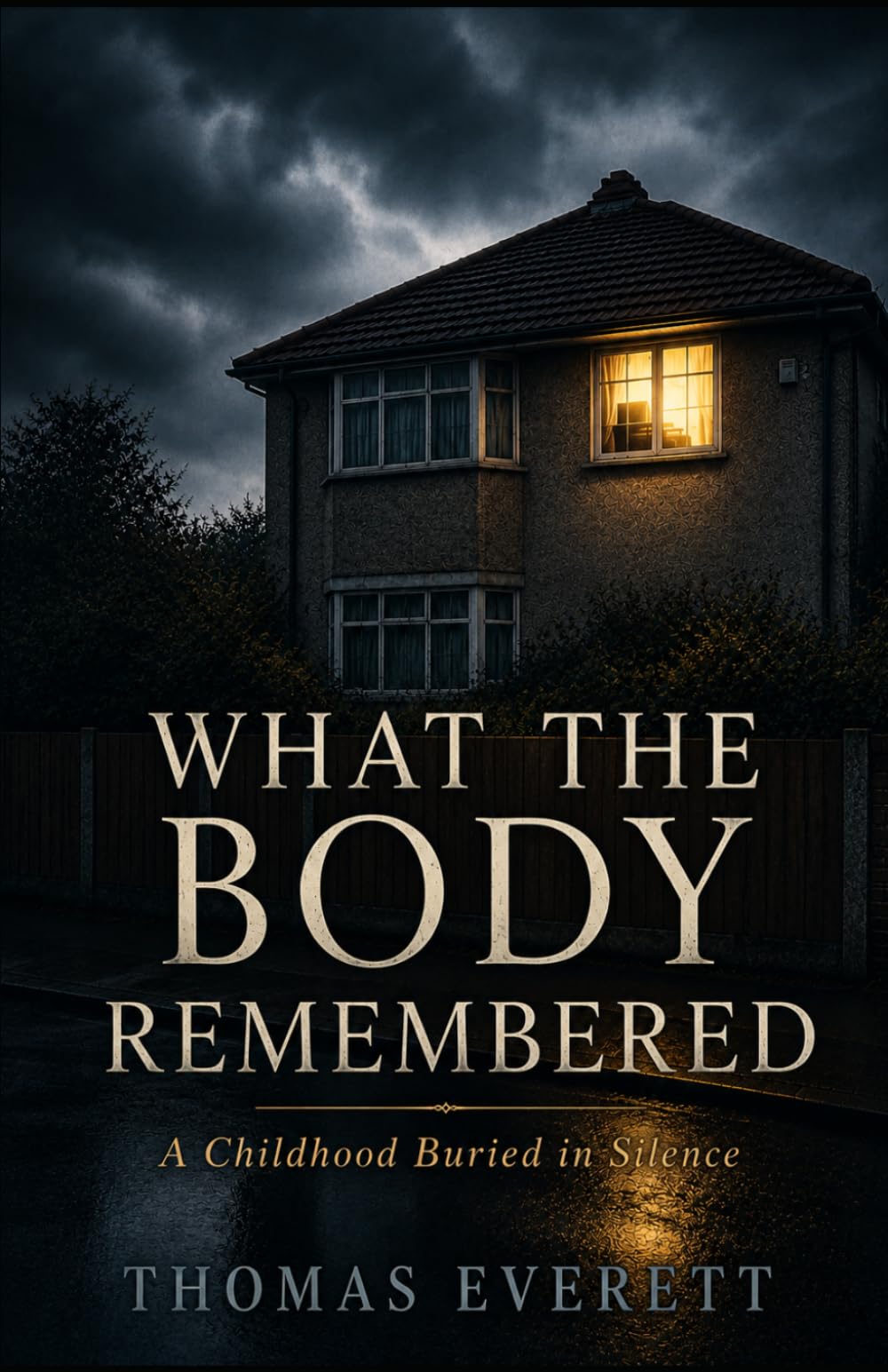 What the Body Remembered: A Childhood Buried in Silence
