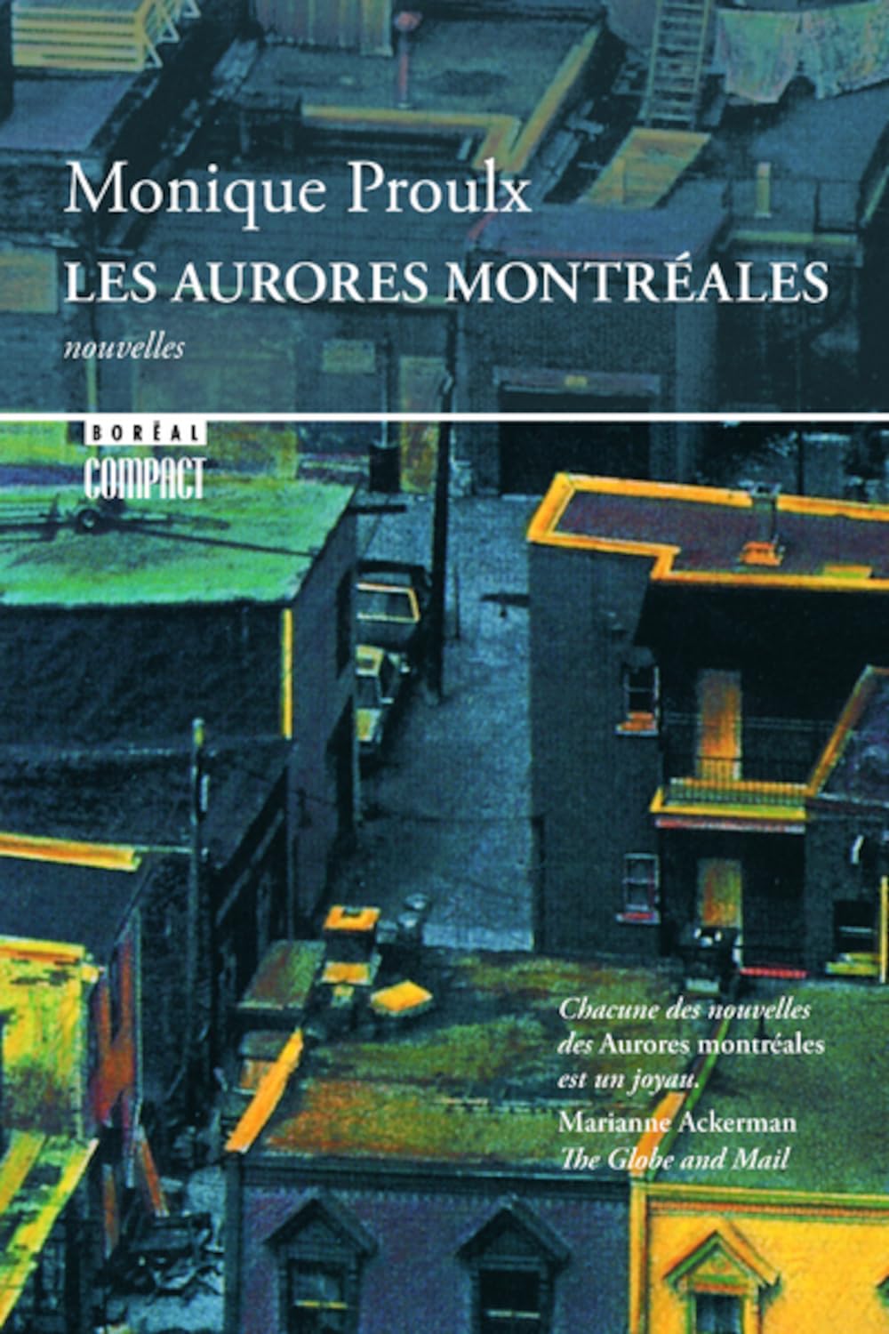Aurores montréales (Les) [Mass Market Paperback] Proulx, Monique