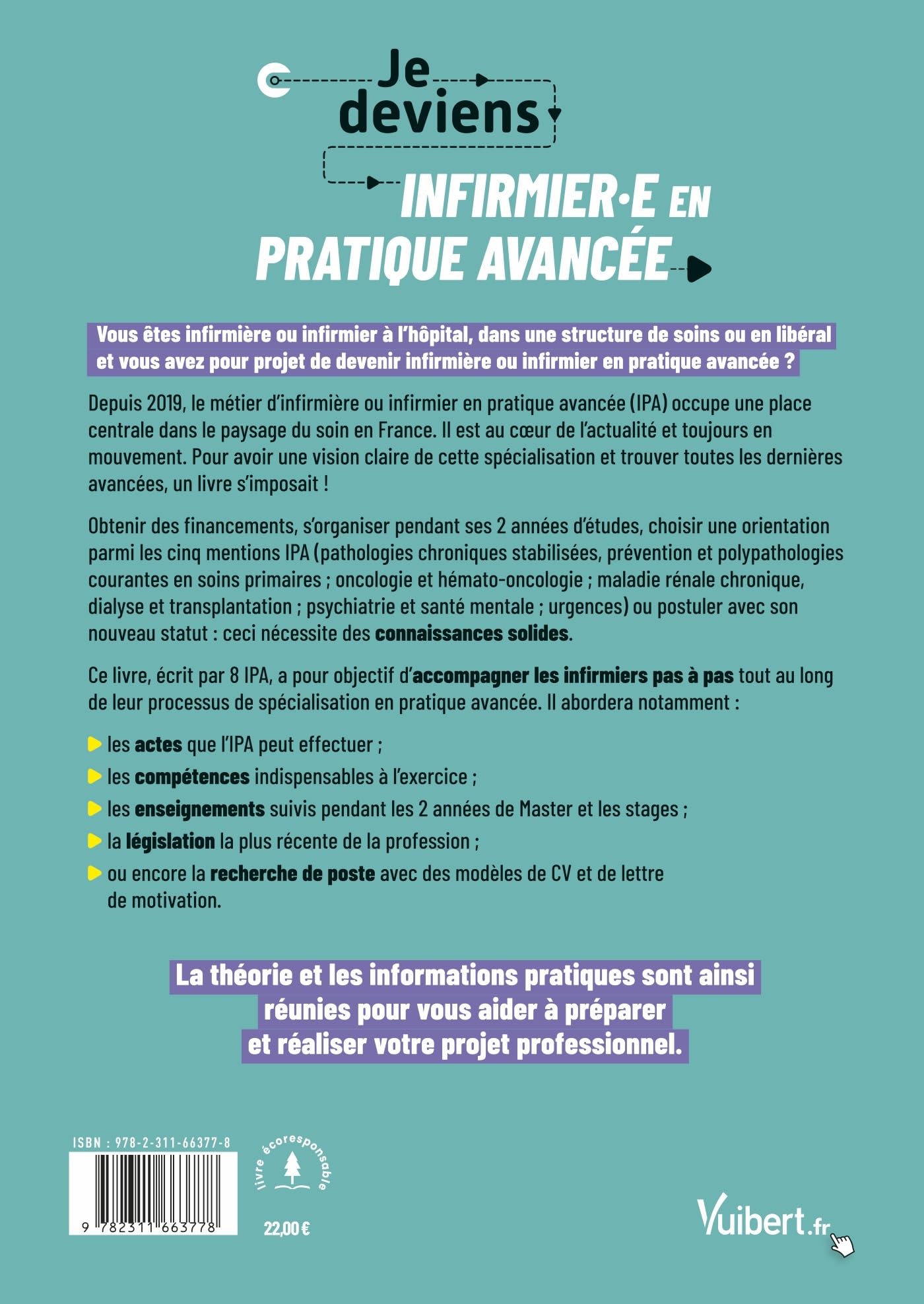 Je deviens infirmière ou infirmier en pratique avancée, le guide pratique de l’IPA: La formation, la profession, les connaissances indispensables, le cadre réglementaire