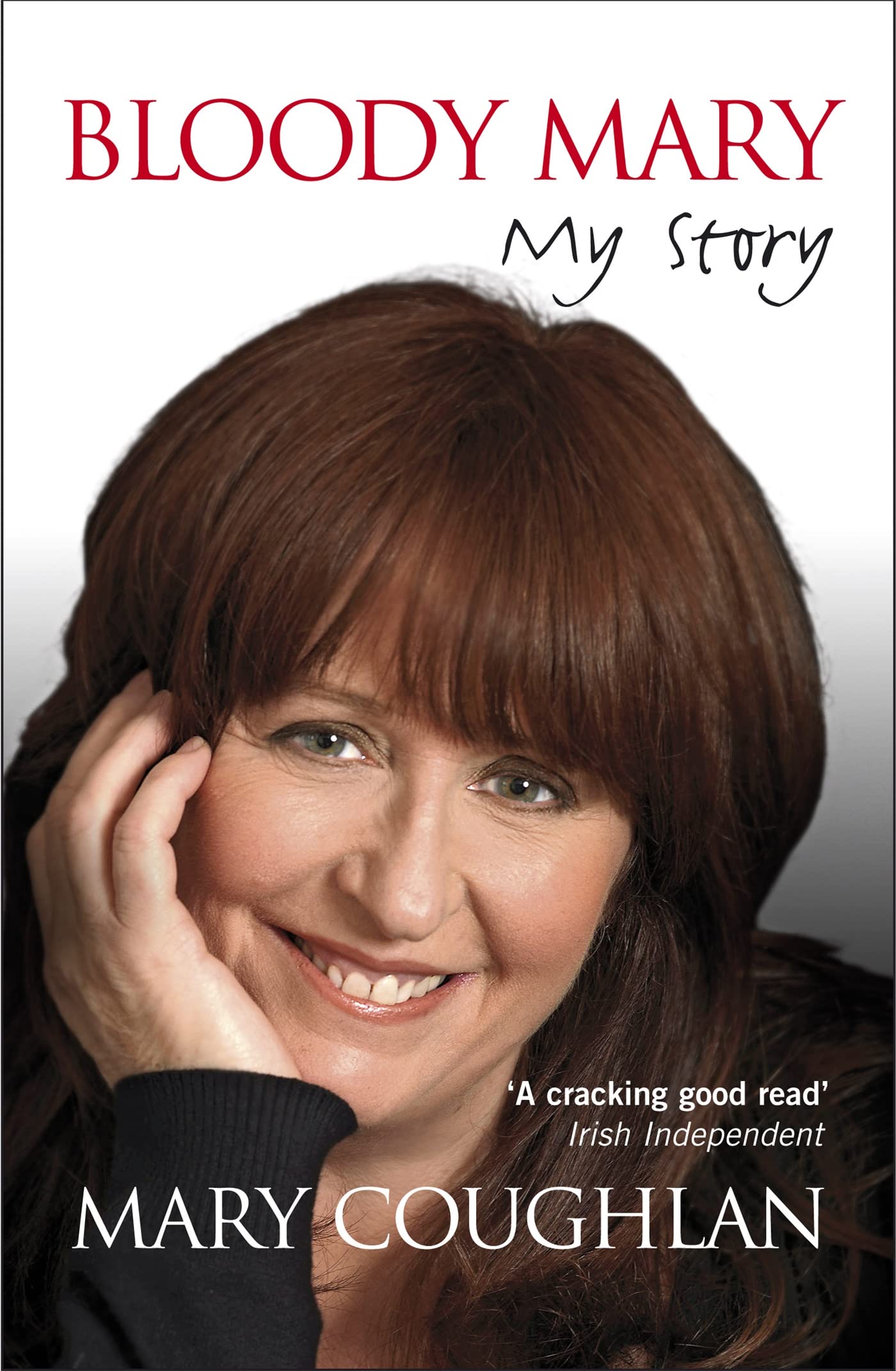 Bloody Mary My Story by Mary Coughlan PAPERBACK 9780340993484