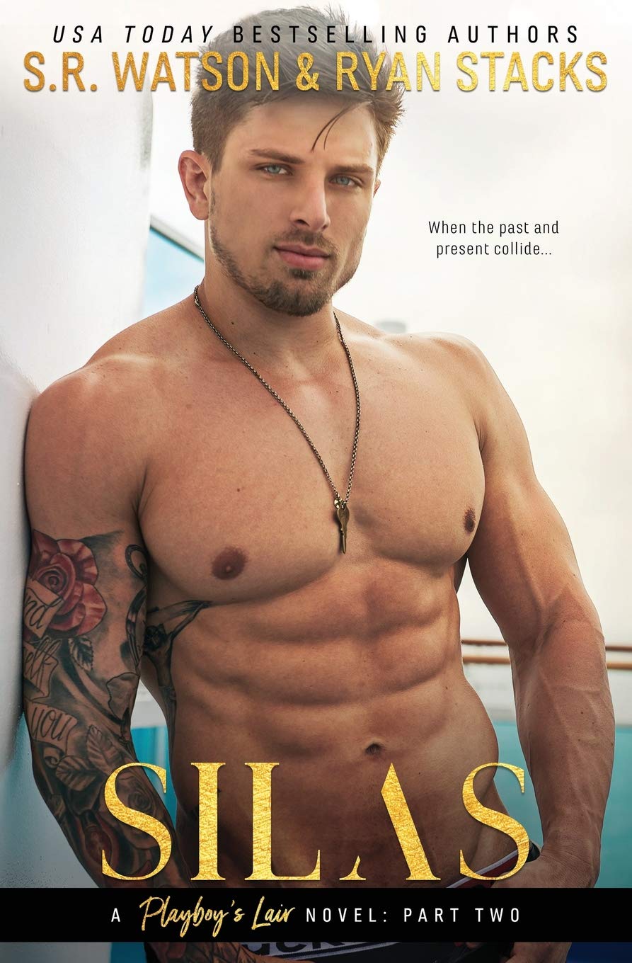 Silas: A Playboy's Lair Novel: 2 (A Playboy's Lair Duet - Part Two)