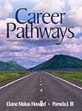 Career Pathways: Preparing Students for Life