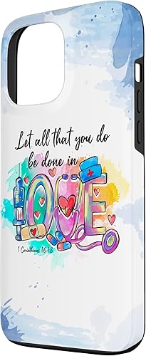 Miniatura 2 de iPhone 13 Pro Max Let All That You Do Be Done In Love CNA Nurse Life Estuche de enfermería