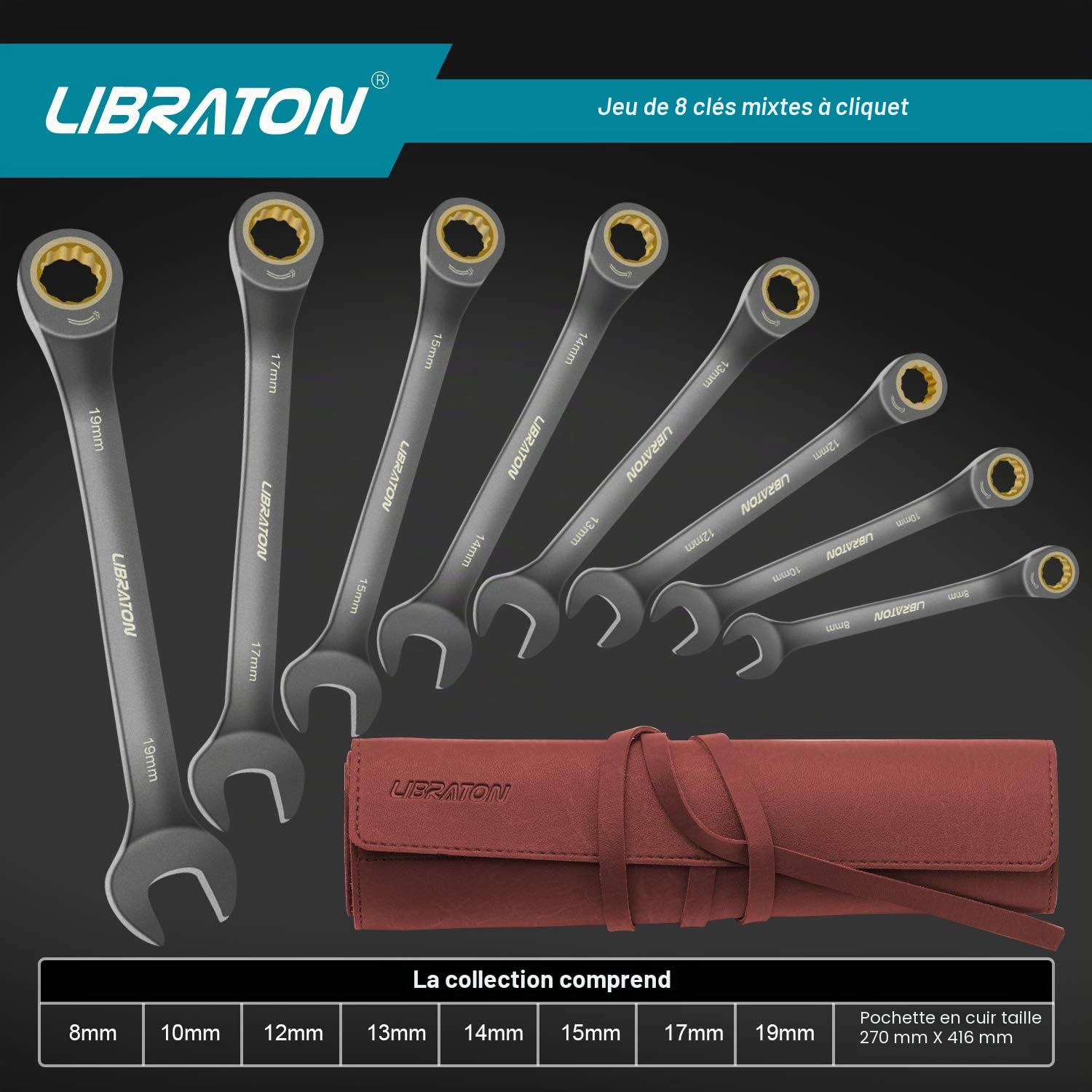 LIBRATON Lot de 8 clés à cliquet mixtes système métrique 8-19 mm | avec Cr-V construit avec placage de nickel et pochette de rangement en cuir