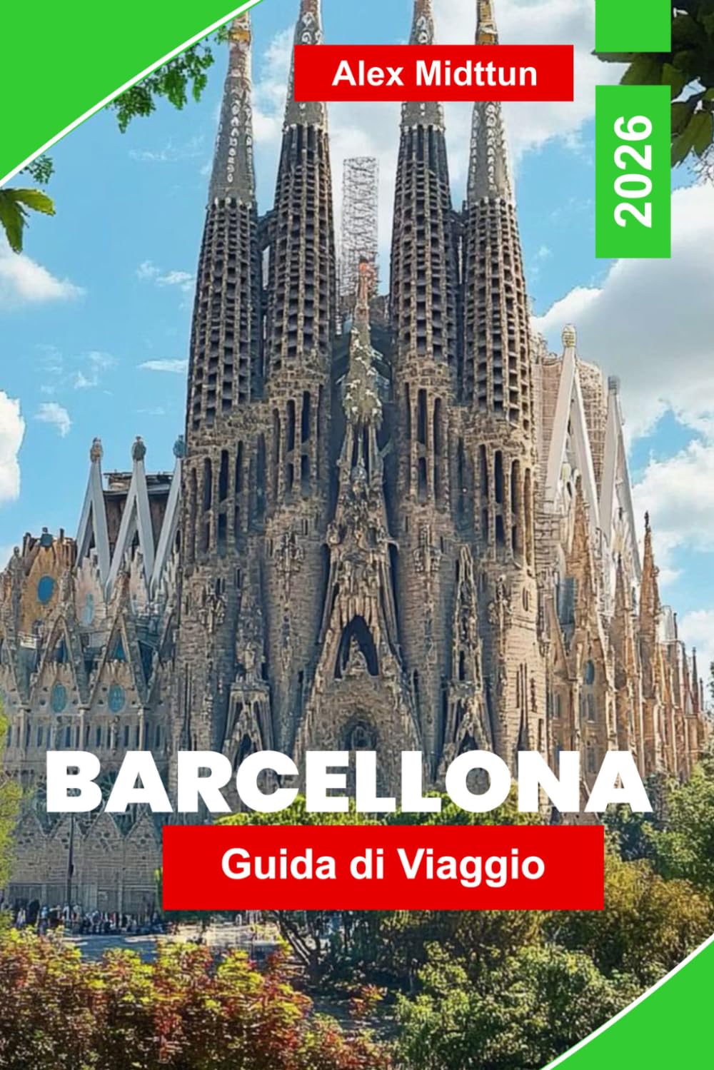 Barcellona Guida di viaggio 2026: La guida completa alle principali attrazioni, monumenti di Gaudí, spiagge, cibo locale, vita notturna e consigli da insider per visitatori alla prima esperienza