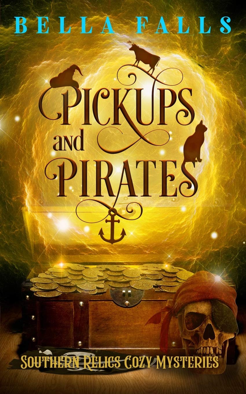 Pickups and Pirates: 3 (Southern Relics Cozy Mysteries)