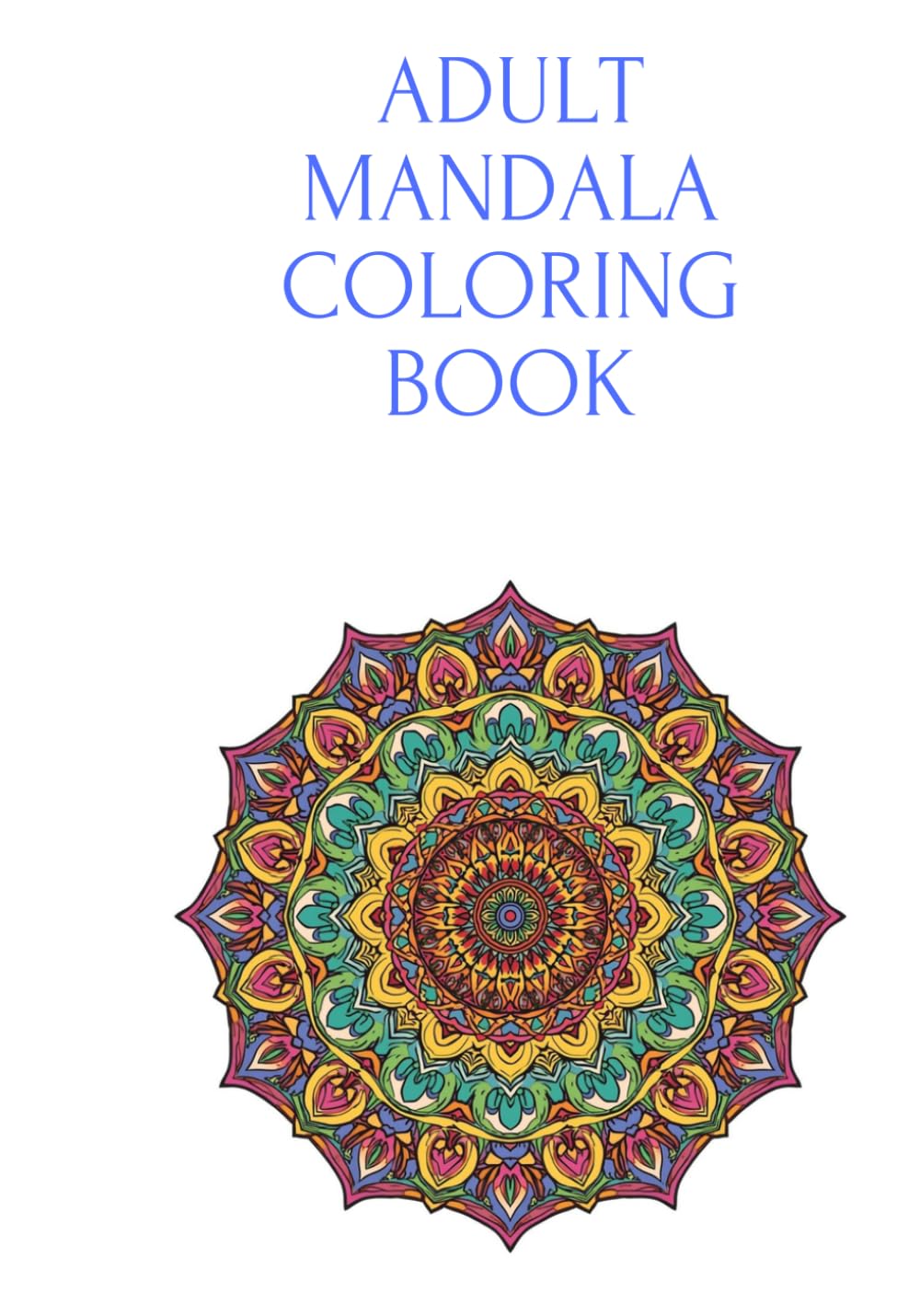 Adult Mandala Coloring Book