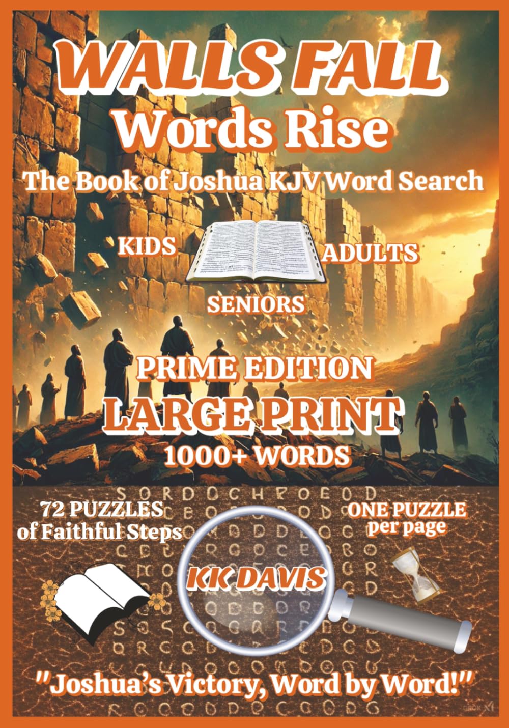Walls Fall, Words Rise: The Book of Joshua KJV Word Search (Prime Edition)