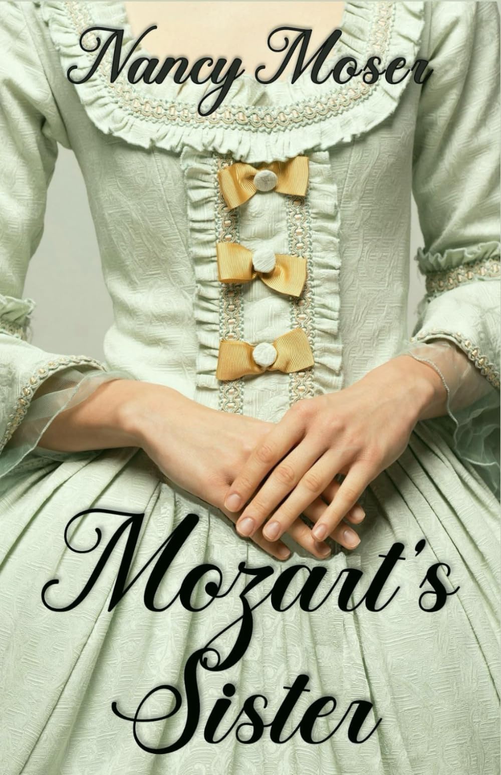 Mozart's Sister (Women of History)