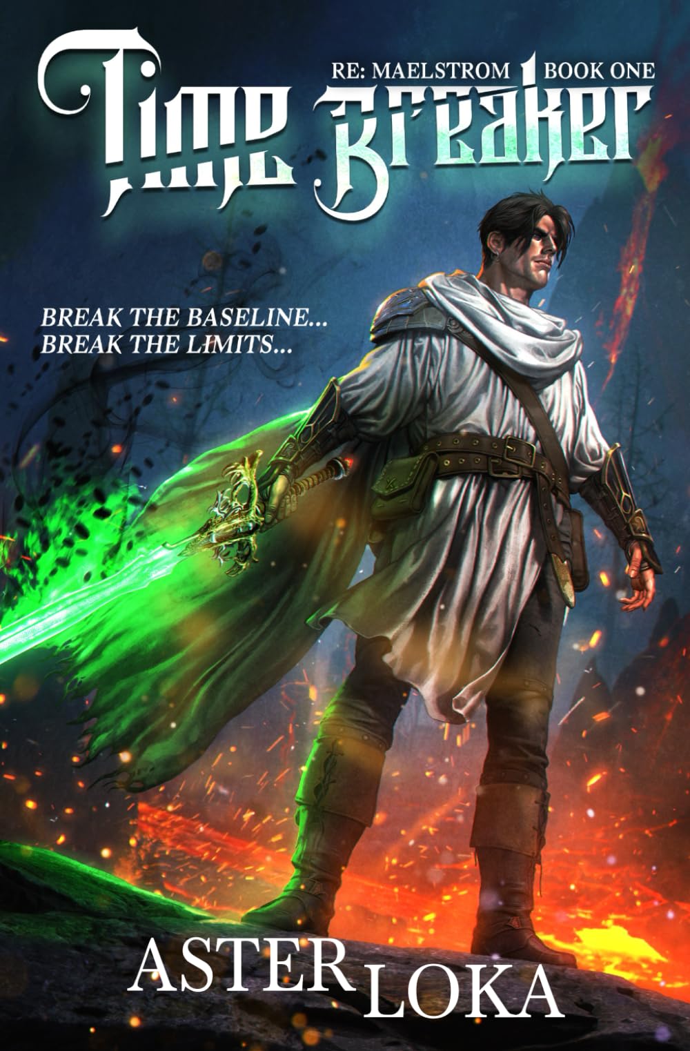 Time Breaker: A LitRPG Adventure (RE: Maelstrom)