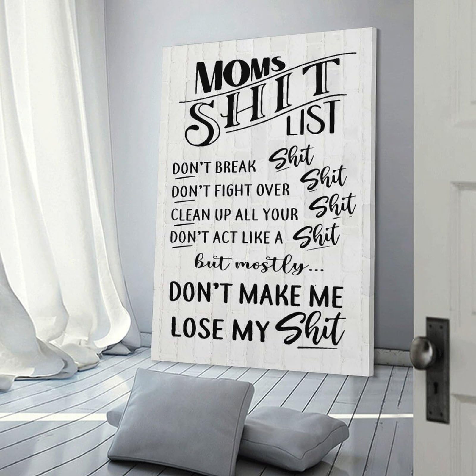 Junmoney Canvas Art Print Moms Shit List Dont Break, 08x12inch(20x30cm), for New Homes, Bedrooms Or Workspaces, Thoughtful Wall Decor for Art Lovers