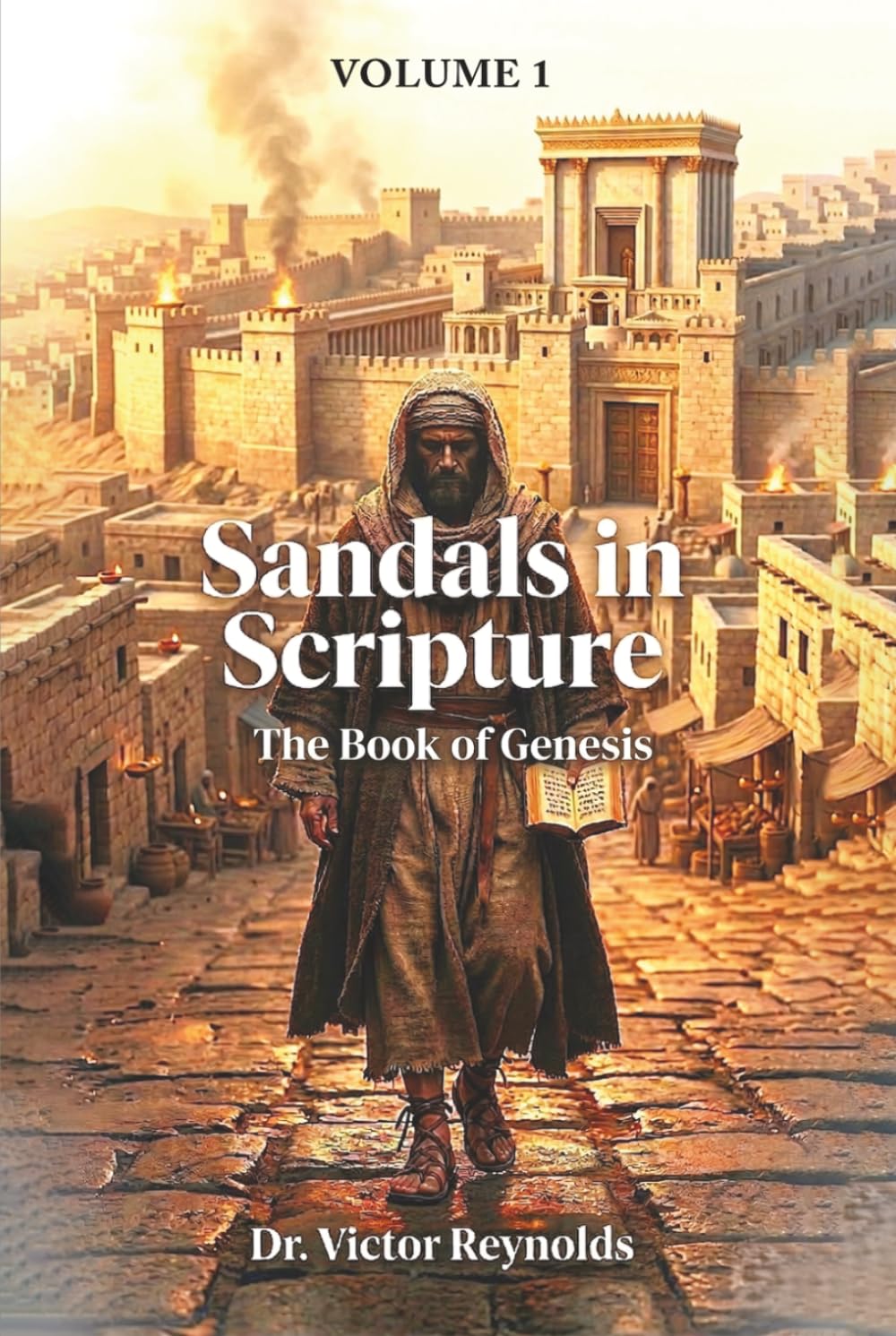 Sandals in Scripture: The Book of Genesis (Volume 1)