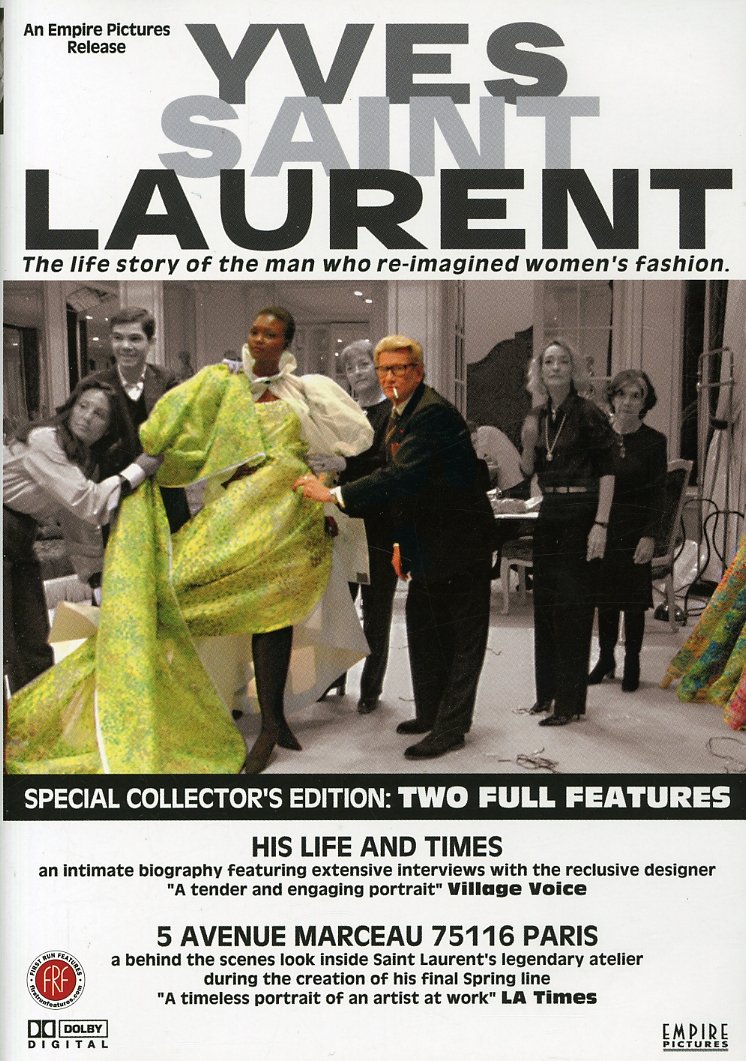 Yves Saint Laurent - His Life and Times/5 Avenue Marceau 75116 Paris (Version française) [DVD]