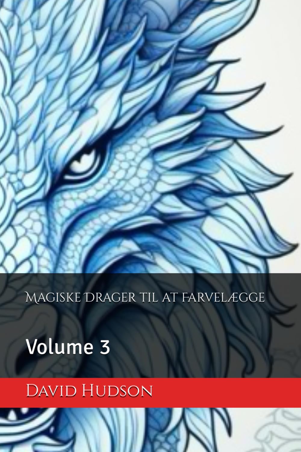 Magiske Drager til at Farvelægge: Volume 3