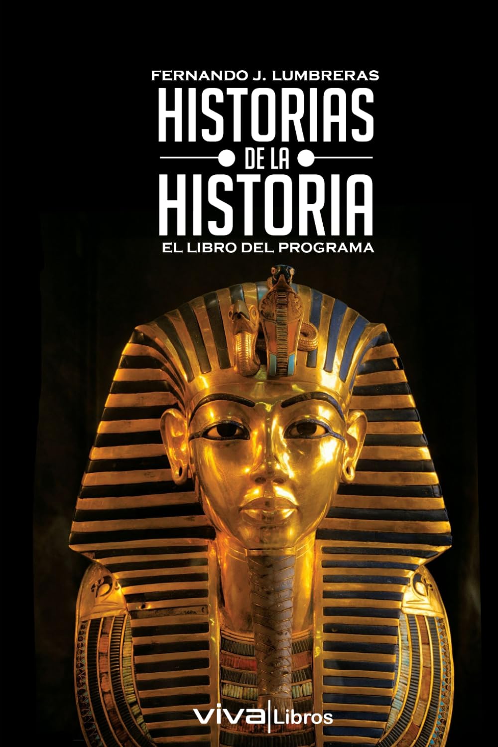 Historias de la Historia. El libro del programa