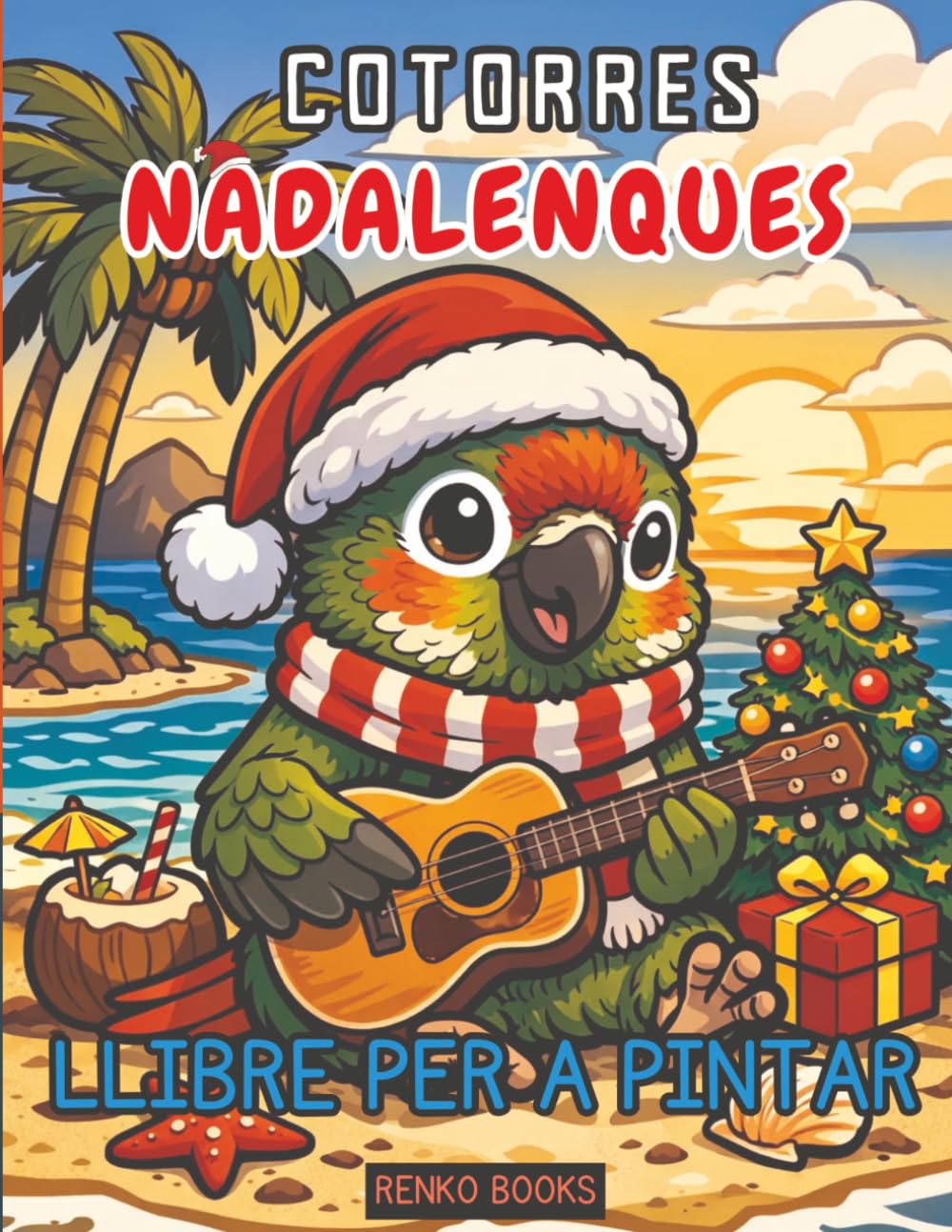 Llibre per pintar de cotorres de Nadal: Escenes festives de lloros, ocells hivernals acollidors, ornaments, mitjons de Nadal, llums, perxes nevades, ... relaxants per a nens, adolescents i adults.