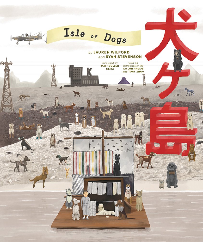 Abrams Books The Wes Anderson Collection: Isle of Dogs
