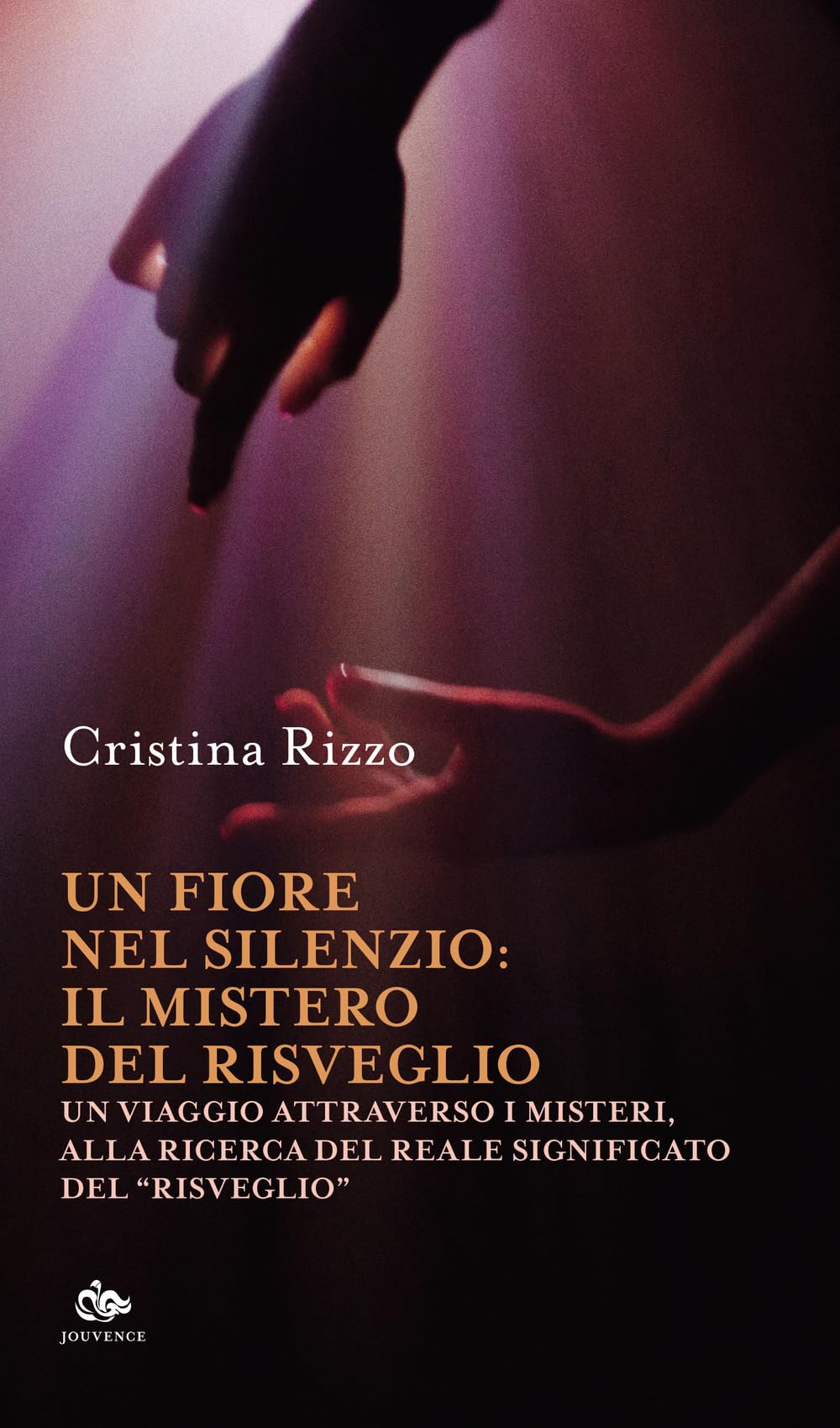 Un Fiore Nel Silenzio: Il Mistero Del Risveglio. Un Viaggio Attraverso I Misteri, Alla Ricerca Del Reale Significato Del «Risveglio» - 4