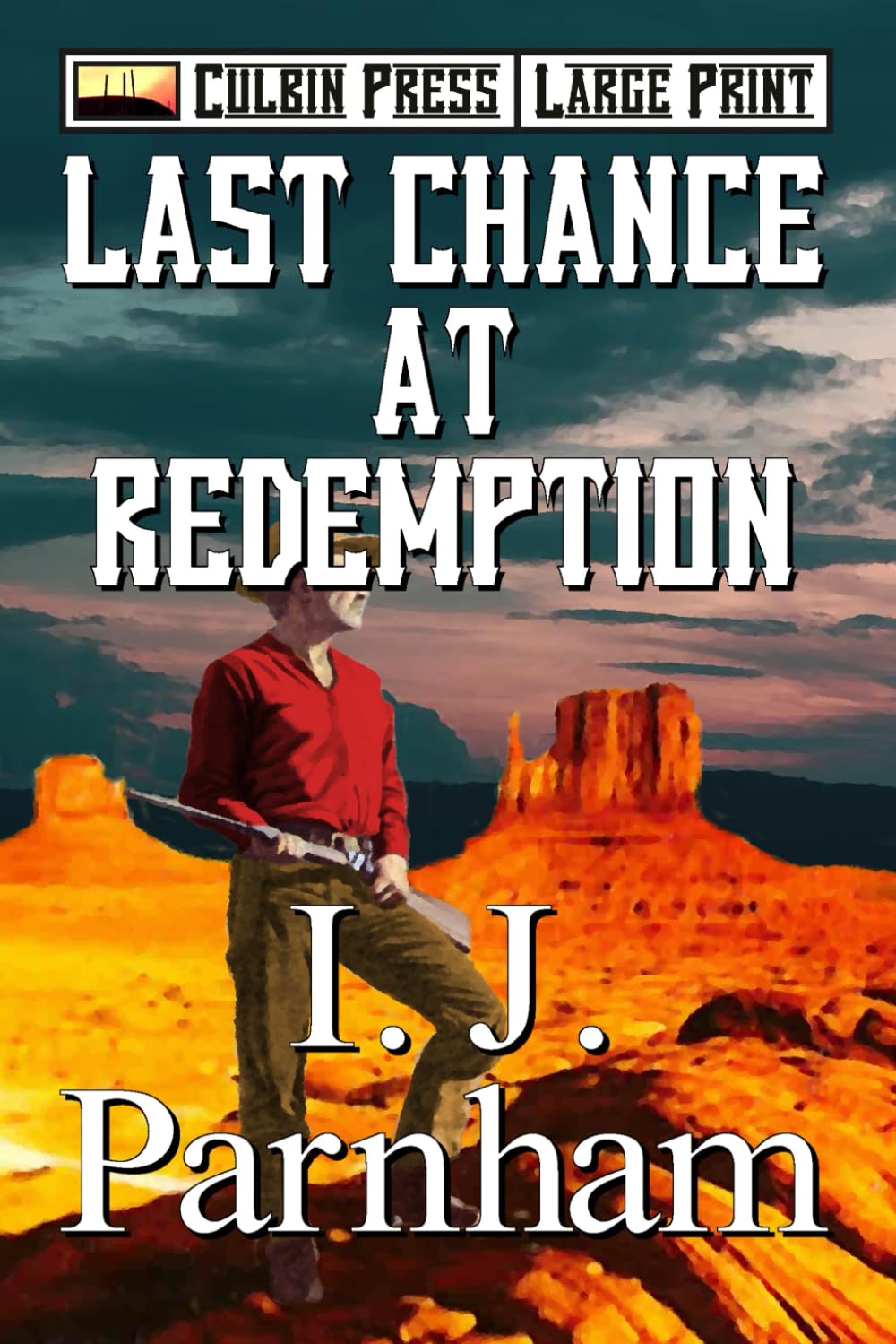 Last Chance at Redemption: Large Print: 6 (McBain Large Print)