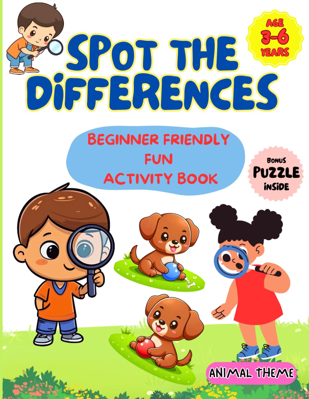 Spot the Differences: Beginner Friendly Fun Activity Book (Adorable Animal-Themed Puzzles for Kids Ages 3-6)