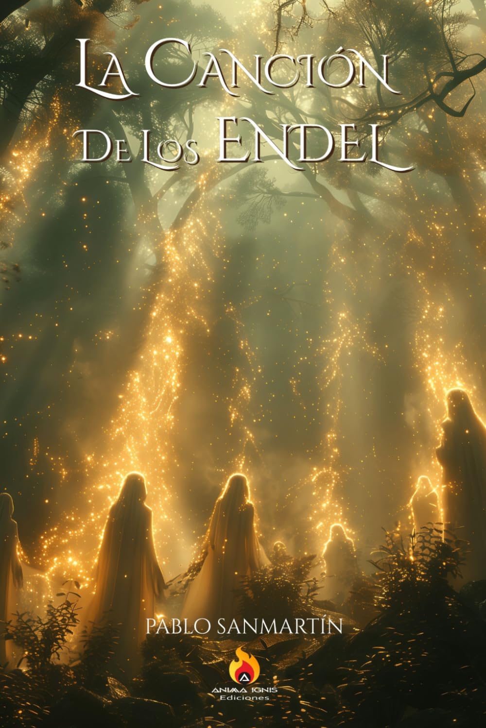 La Canción de los Endel (La Saga de los Endel)