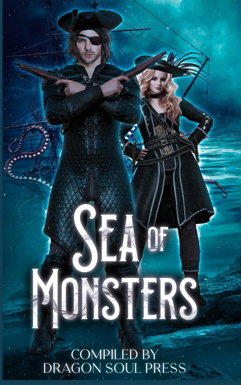 Sea of Monsters: A Dragon Soul Press Anthology