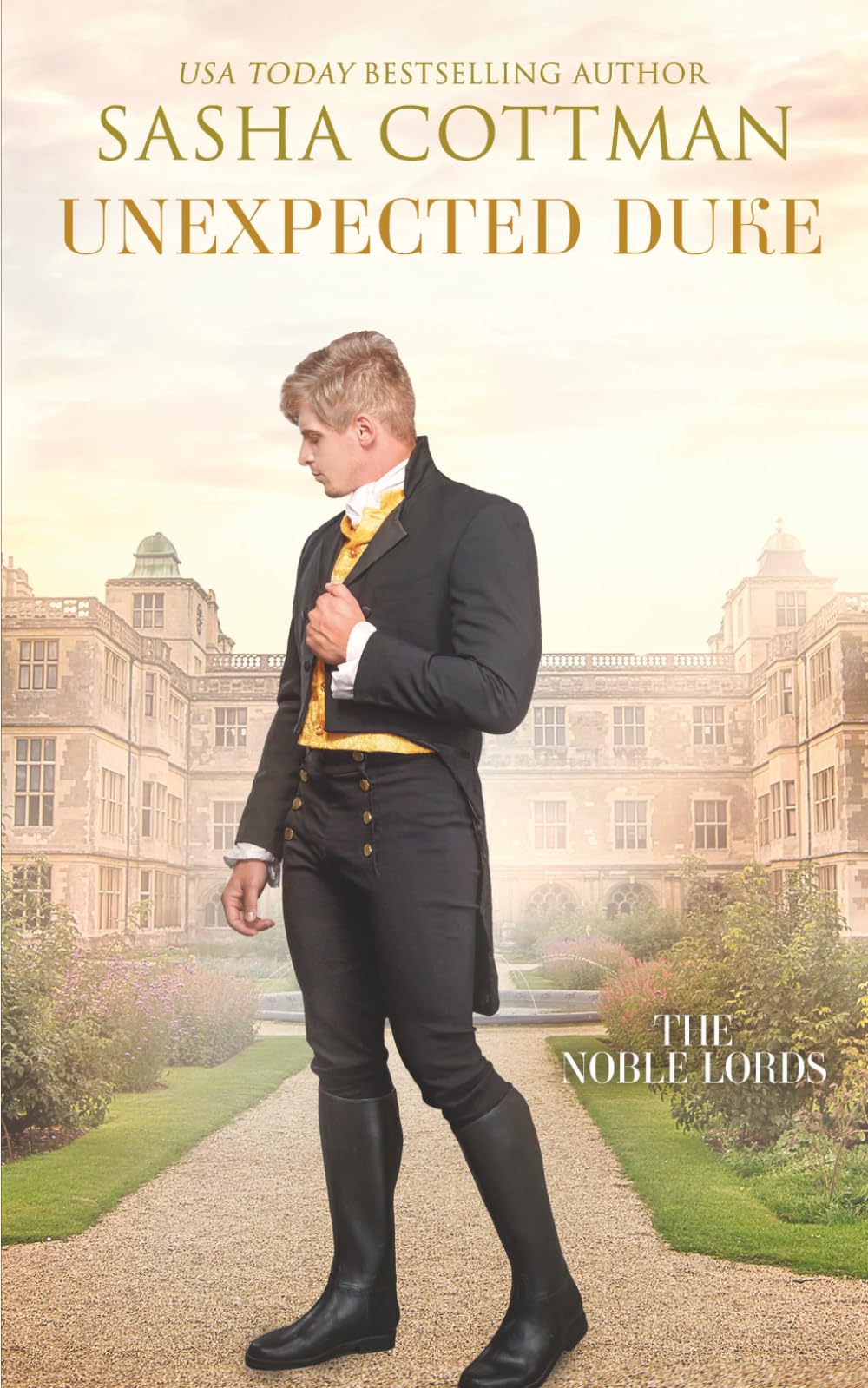 Unexpected Duke: A Regency Historical Romance (The Noble Lords)