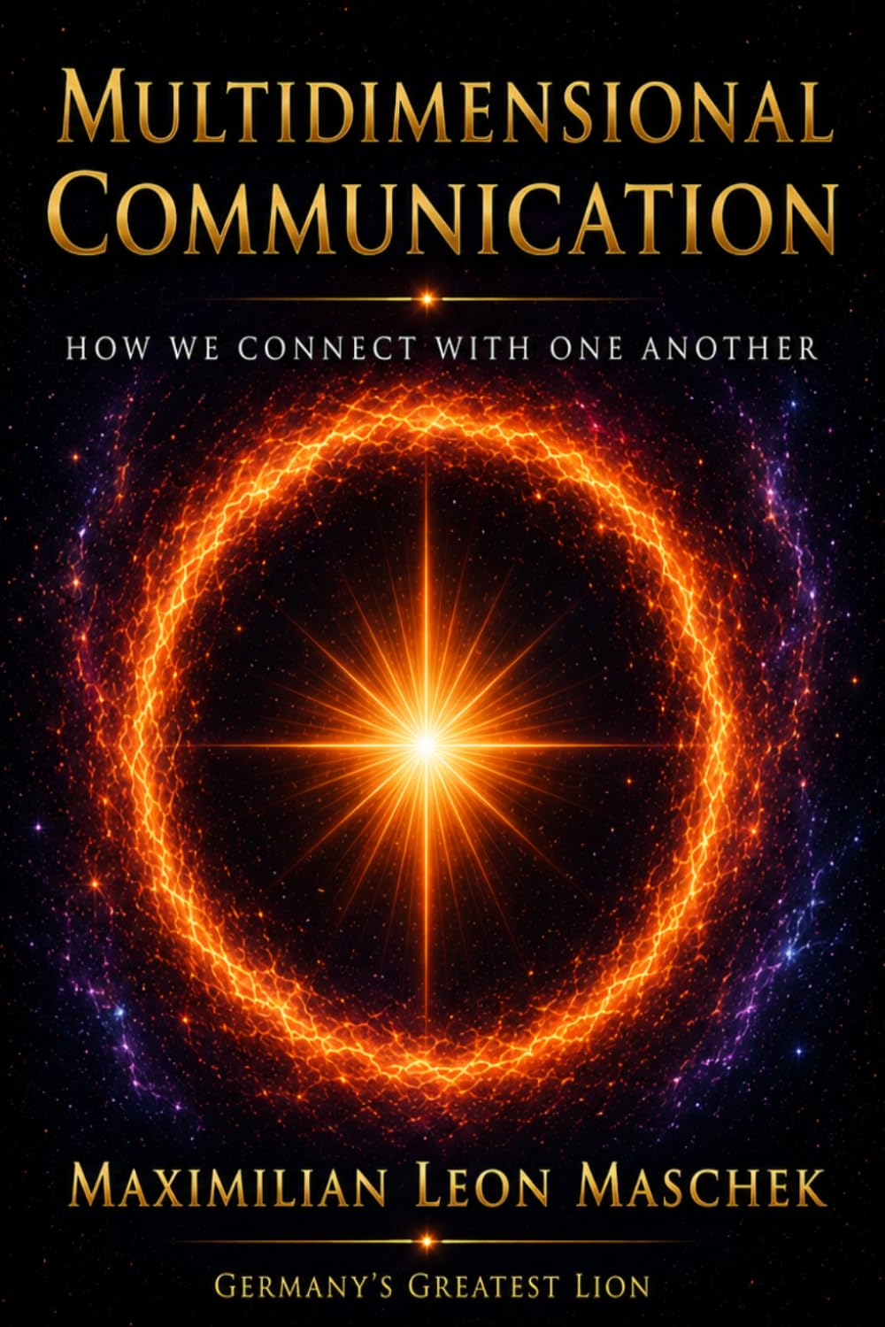 Multidimensional Communication: How We Connect with Each Other