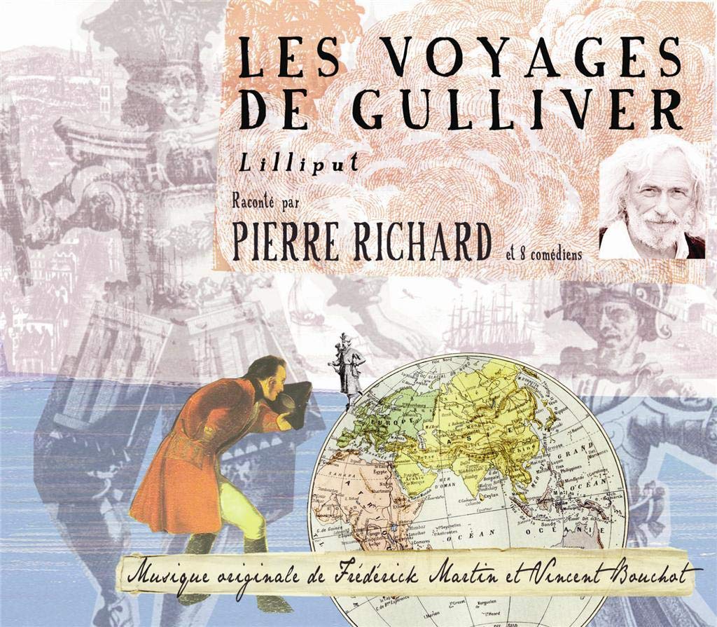 D'apres Jonathan Swift Les Voyages De Gulliver - Par Pierre Richard CD New 34489