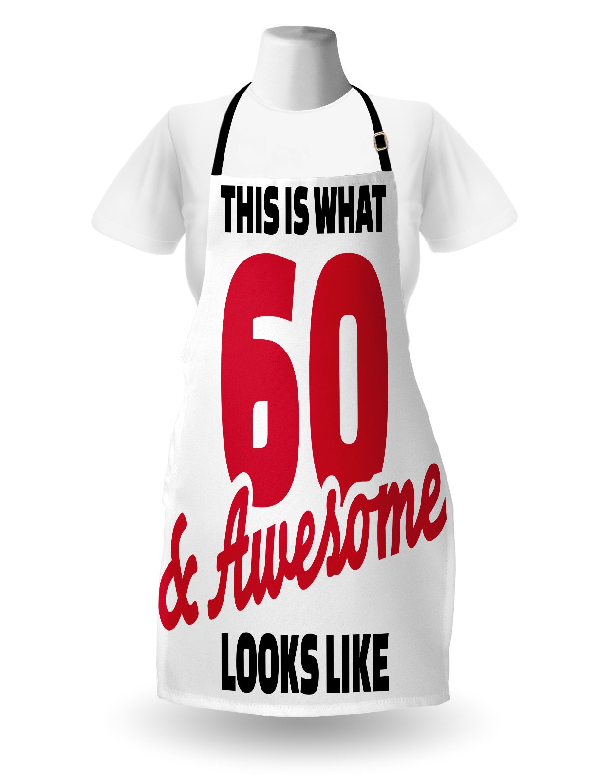 Ambesonne 60th Birthday Apron, Birthday Party Words 60 Years Old Image, Unisex Kitchen Bib with Adjustable Neck for Cooking Gardening, Adult Size, White Black Red