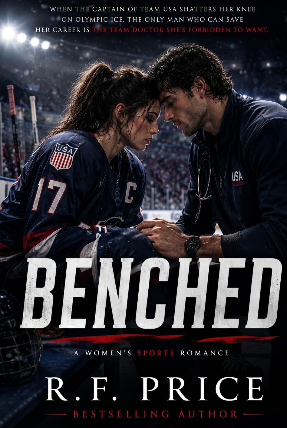 Benched: A Womens Fiction Sport Romance: A Team USA Sport Romance Series Book 1