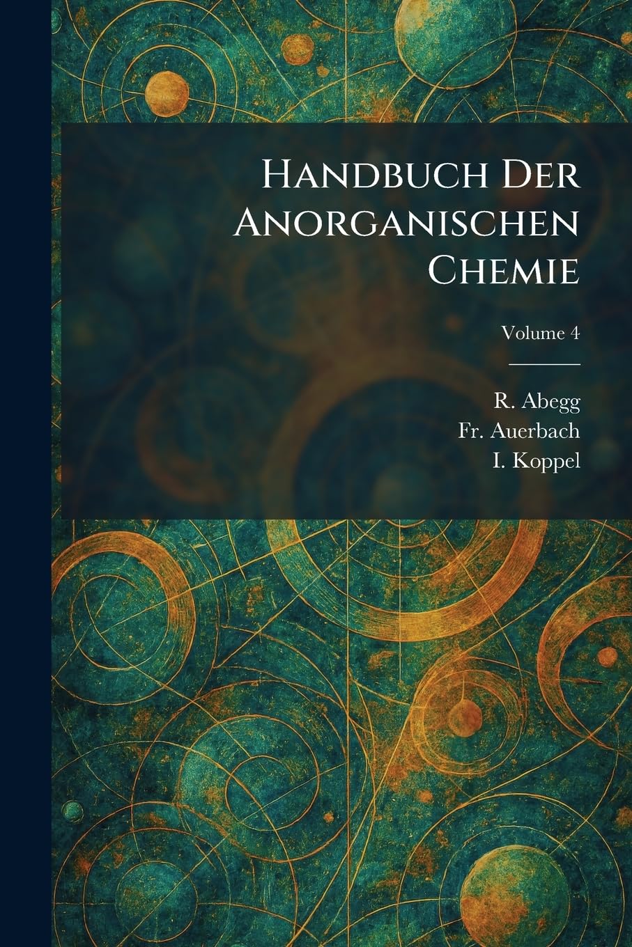 Handbuch Der Anorganischen Chemie