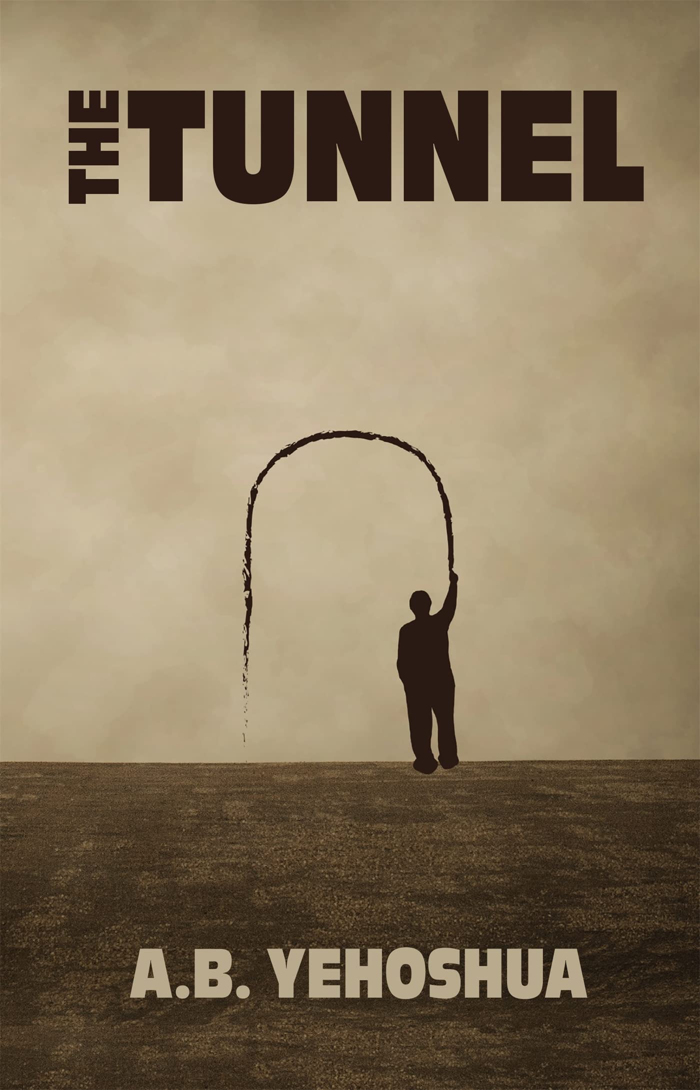 The Tunnel by A.B. Yehoshua, Stuart Schoffman - 9781912600038