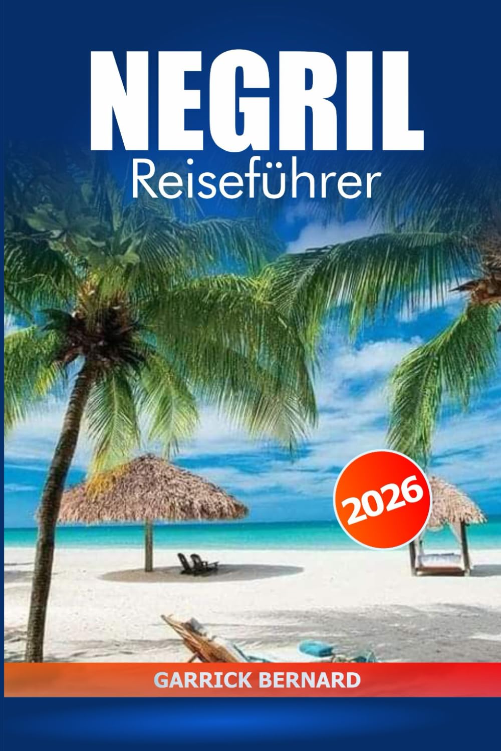 Negril Reiseführer 2026