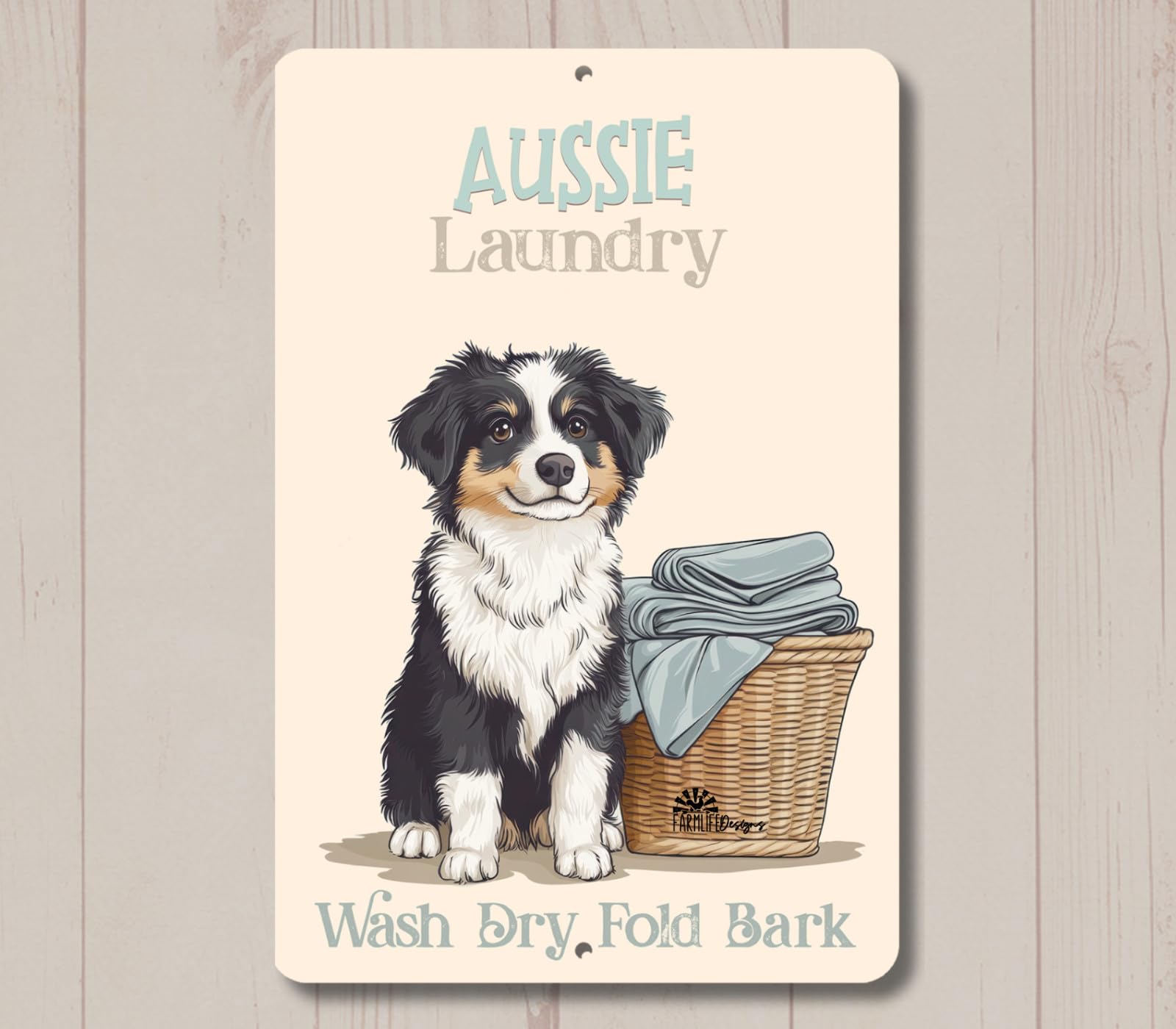 Aussie Laundry Room Sign Australian shepherd dog funny metal tin wall art decor home decor