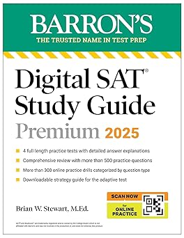Digital SAT Study Guide Premium, 2025: 4 Practice Tests + Comprehensive Review + Online Practice (Barron's SAT Prep)