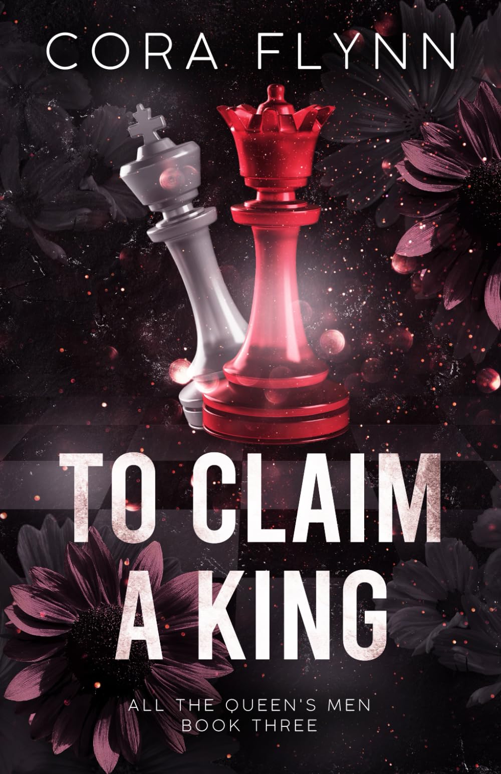 To Claim A King: A Contemporary Why Choose Romance (All The Queen's Men)