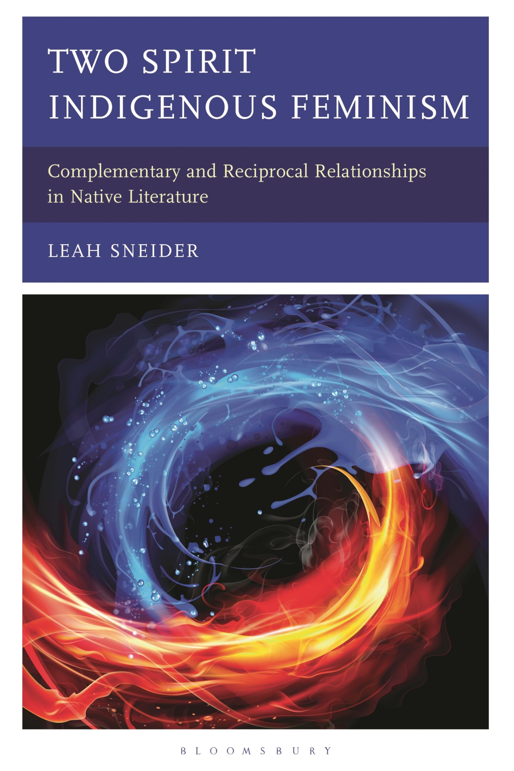 Two Spirit Indigenous Feminism: Complementary and Reciprocal Relationships in Native Literature