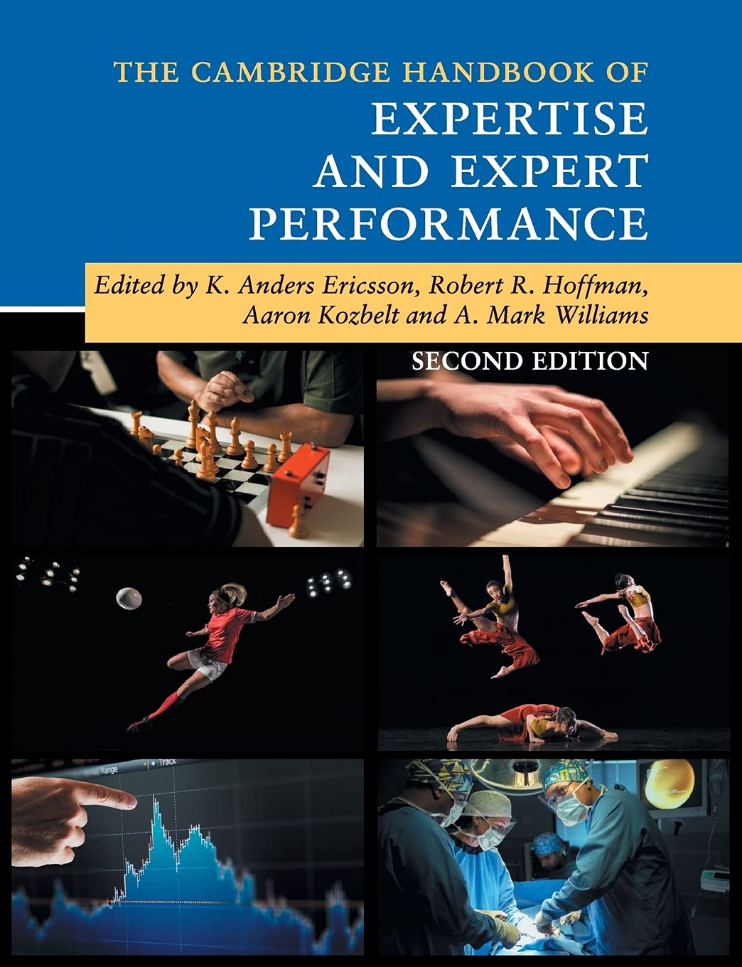 The Cambridge Handbook of Expertise and Expert Performance (Cambridge Handbooks in Psychology) cover