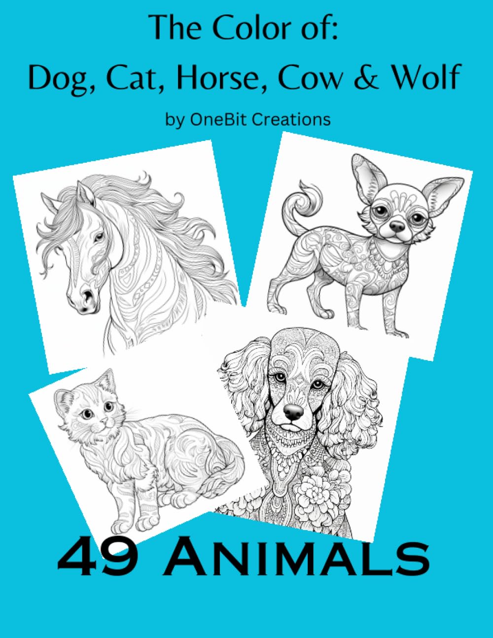 The Color of: Dog, Cat, Horse, Cow & Wolf