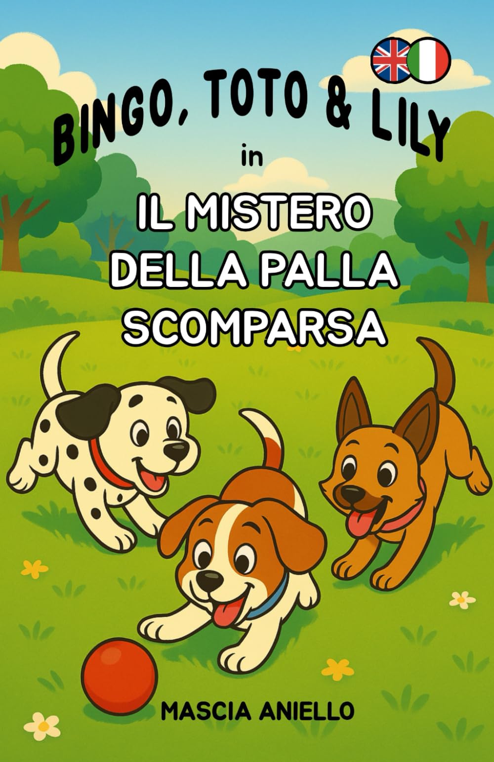 Il mistero della palla scomparsa (Bingo, Toto & Lily - Libri illustrati per bambini 2–5 anni)