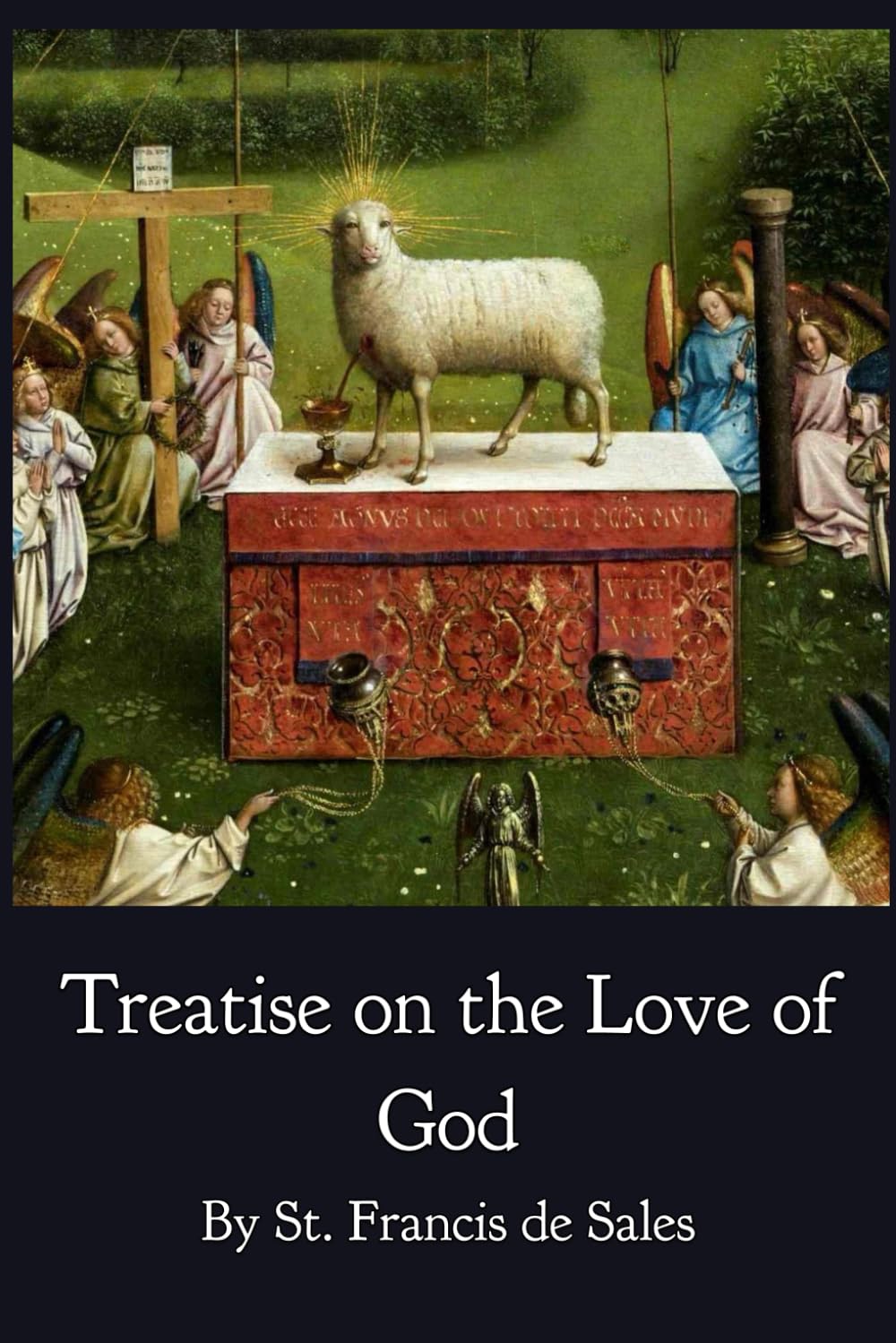Treatise on the Love of God
