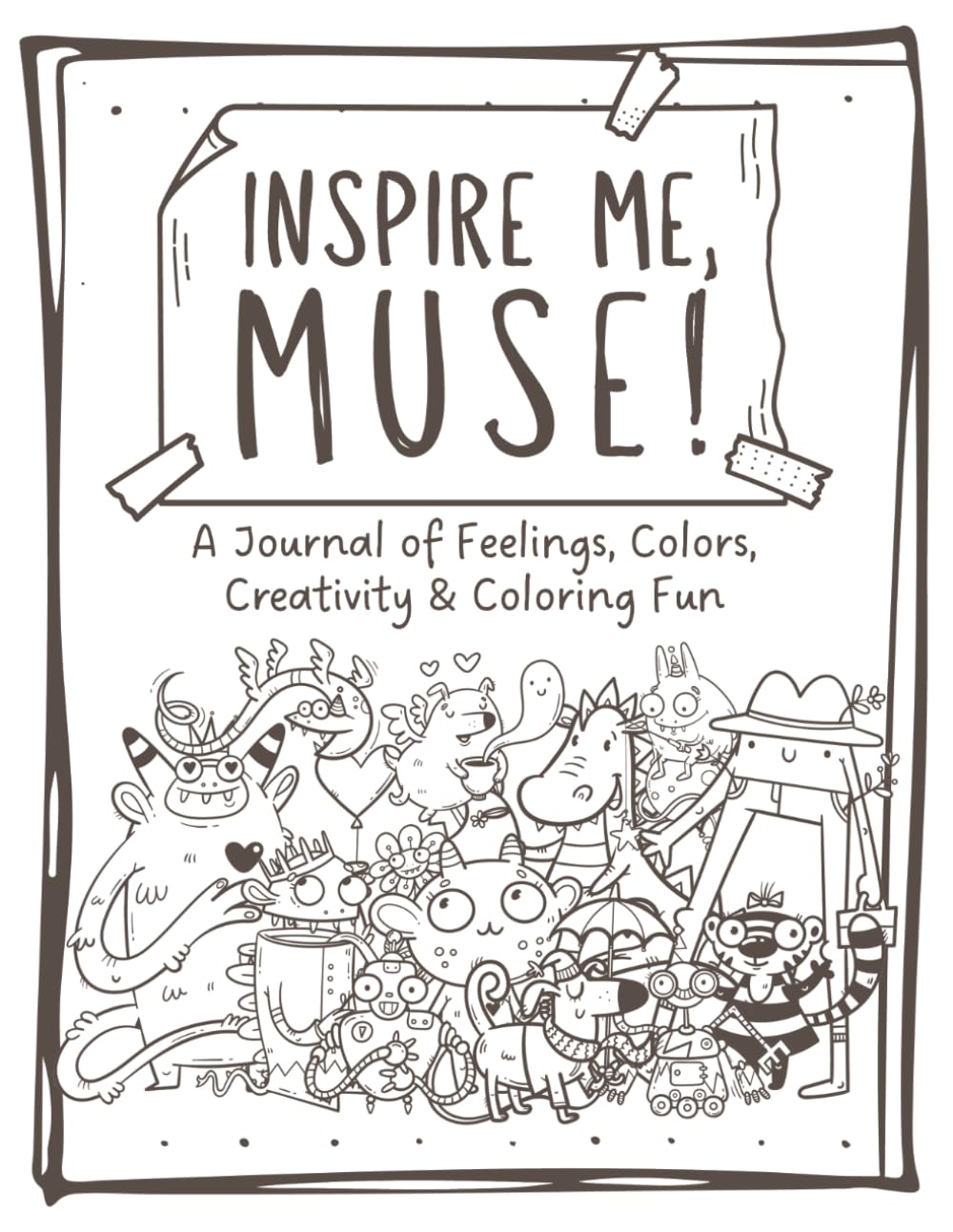 Inspire Me, Muse!: A Journal of Feelings, Colors, Creativity & Coloring Fun (Fusion Muse)