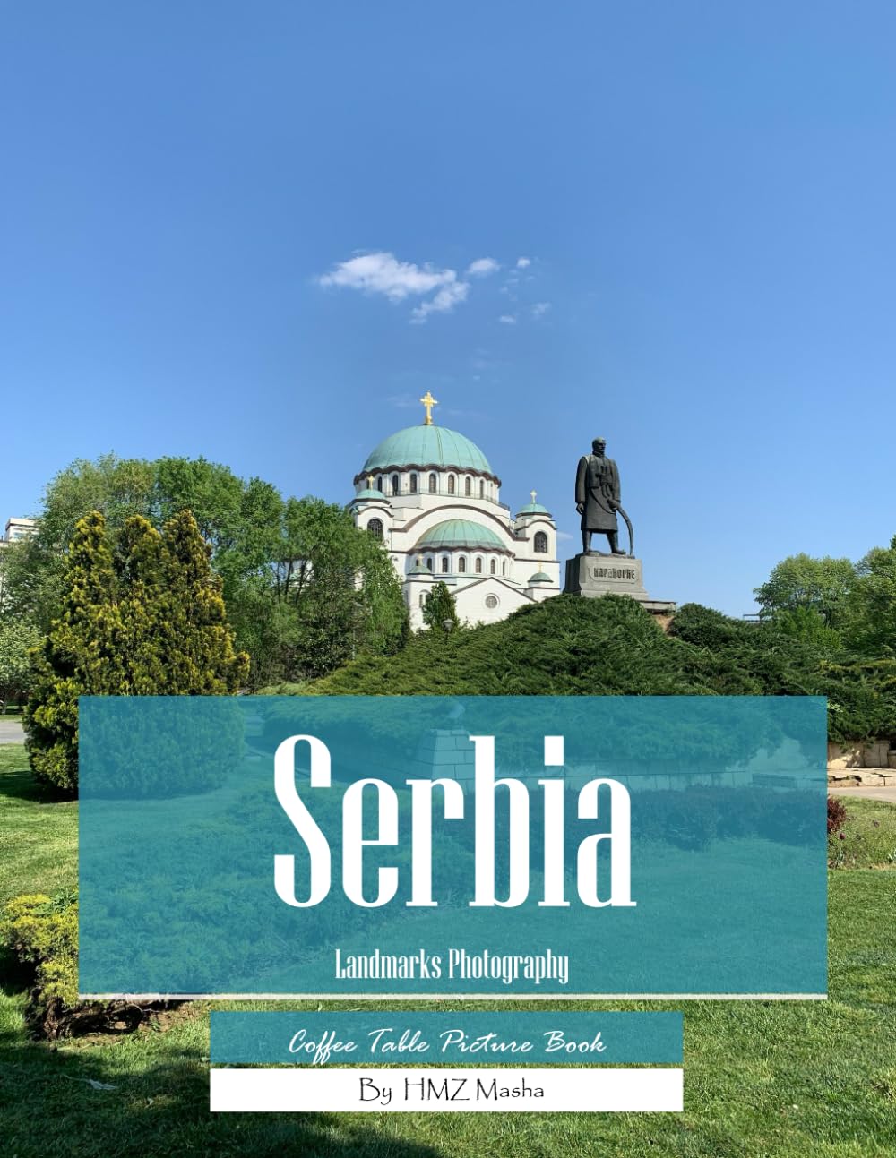 Serbia Landmarks Photography: Coffee Table Picture Book — Beautiful Images of Serbia's Most Iconic Tourist Attractions