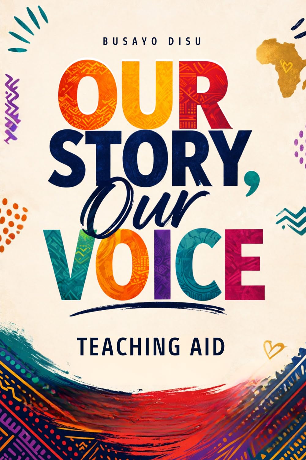 Our Story, Our Voice - Teaching Aid